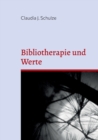 Image for Bibliotherapie und Werte