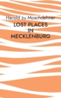 Image for Lost Places in Mecklenburg