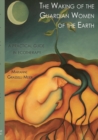 Image for The Waking of the Guardian Women of the Earth : A practical guide to ecotherapy