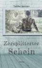 Image for Zersplitterter Schein : Rylan &amp; Pax