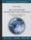 Image for Die Unsichtbare Handschrift der Strategie : Die Steuerung Komplexer Sozialer Systeme
