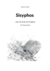 Image for Sisyphos : oder das Ende der Ewigkeit