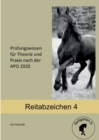 Image for Reitabzeichen 4 : Prufungswissen fur Theorie und Praxis nach der APO 2020