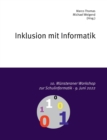 Image for 10. Munsteraner Workshop zur Schulinformatik : Inklusion mit Informatik