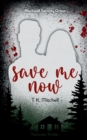 Image for Save me now