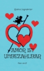 Image for Amor ist unbezahlbar : Oder doch?