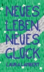 Image for Neues Leben, neues Gluck