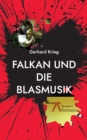 Image for Falkan und die Blasmusik