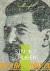 Image for Stalin / Schubert