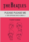 Image for The Beatles - Please Please Me : Der Sprung nach oben