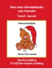 Image for Mein erster Adventskalender zum Ausmalen : Deutsch - Spanisch