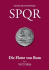 Image for SPQR - Die Flotte von Rom