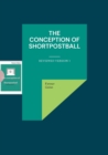 Image for The conception of shortpostball : Reviewed version 1