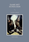 Image for Dame mit Hundchen : Erzahlungen von Claudia J. Schulze