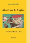 Image for Abenteuer &amp; Impfen