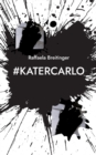 Image for #KaterCarlo