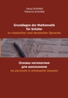 Image for Grundlagen der Mathematik fur Schuler in russischer und deutscher Sprache