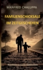 Image for Familienschicksale im Zeitgeschehen