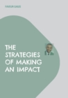 Image for The Strategies of Making an Impact