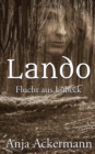 Image for Lando : Flucht aus Lubeck