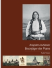 Image for Arapaho-Indianer - Bisonjager der Plains