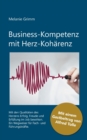 Image for Business-Kompetenz mit Herz-Koharenz