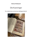 Image for Die Kuenringer : Ein niederoesterreichisches Adelsgeschlecht