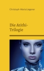 Image for Die Atithi-Trilogie