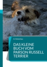 Image for Das kleine Buch vom Parson Russell Terrier
