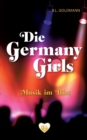 Image for Die Germany Girls : Musik im Blut