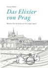 Image for Das Elixier von Prag