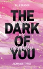 Image for The Dark of You : Miss Me Painfully