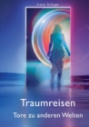 Image for Traumreisen Tore in andere Welten