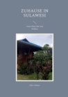 Image for Zuhause in Sulawesi : Unser Haus uber den Wolken