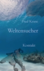 Image for Weltensucher - Kontakt (Band 3)