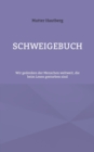 Image for Schweigebuch