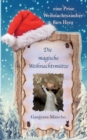 Image for Die magische Weihnachtsmutze : eine Prise Weihnachtszauber furs Herz