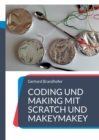 Image for Coding und Making mit Scratch und MakeyMakey