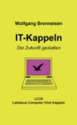 Image for IT-Kappeln : Die Zukunft gestalten