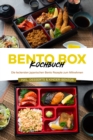 Image for Bento Box Kochbuch: Die leckersten japanischen Bento Rezepte zum Mitnehmen - inkl. Desserts &amp; Kinder-Bentos