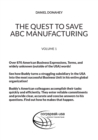Image for The Quest to Save ABC Manufacturing