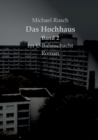Image for Das Hochhaus : Band 2, Im U-Bahnschacht