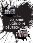 Image for 20 Jahre Jugend in Deutschland