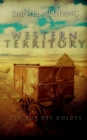 Image for Western Territory : Der Ruf des Goldes