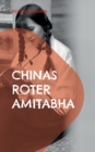 Image for Chinas roter Amitabha : Eine buddhistische Story