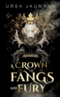 Image for A Crown of Fangs and Fury