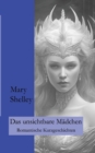 Image for Das unsichtbare Madchen : Romantische Kurzgeschichten