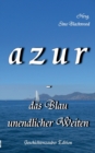 Image for azur - das Blau unendlicher Weiten