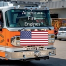 Image for American Fire Engines