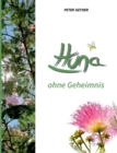 Image for Huna Ohne Geheimnis : Hog-Seidenbaum